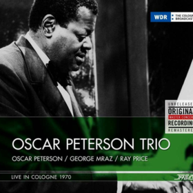 Live In Cologne 1970 Oscar Peterson Trio