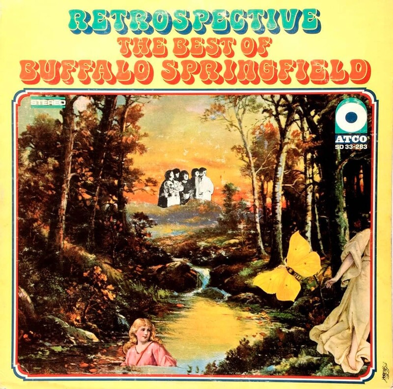 Retrospective - The Best Of Buffalo Springfield