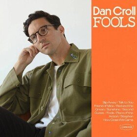 Fools Dan Croll