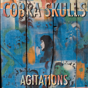 Agitations Cobra Skulls