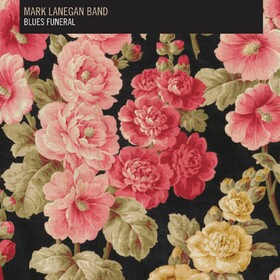 Blues Funeral Mark Lanegan Band
