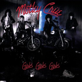 Girls, Girls, Girls (40th Anniversary Edition) Motley Crue