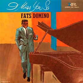 I Miss You So (Limited Edtion) Fats Domino