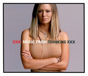 XXX: Music From Thinking XXX Original Soundtrack