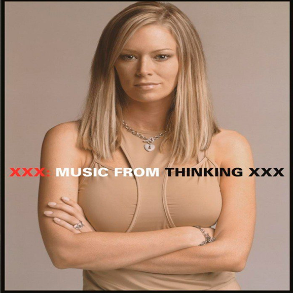 XXX: Music From Thinking XXX