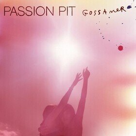 Gossamer Passion Pit