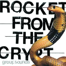 Group Sounds Rocket From The Crypt