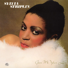 Give Me Your Love Sylvia Striplin