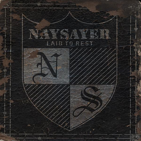 Laid To Rest Naysayer