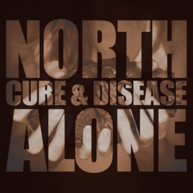 Cure & Disease North Alone