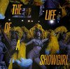 The Life Of A Showgirl