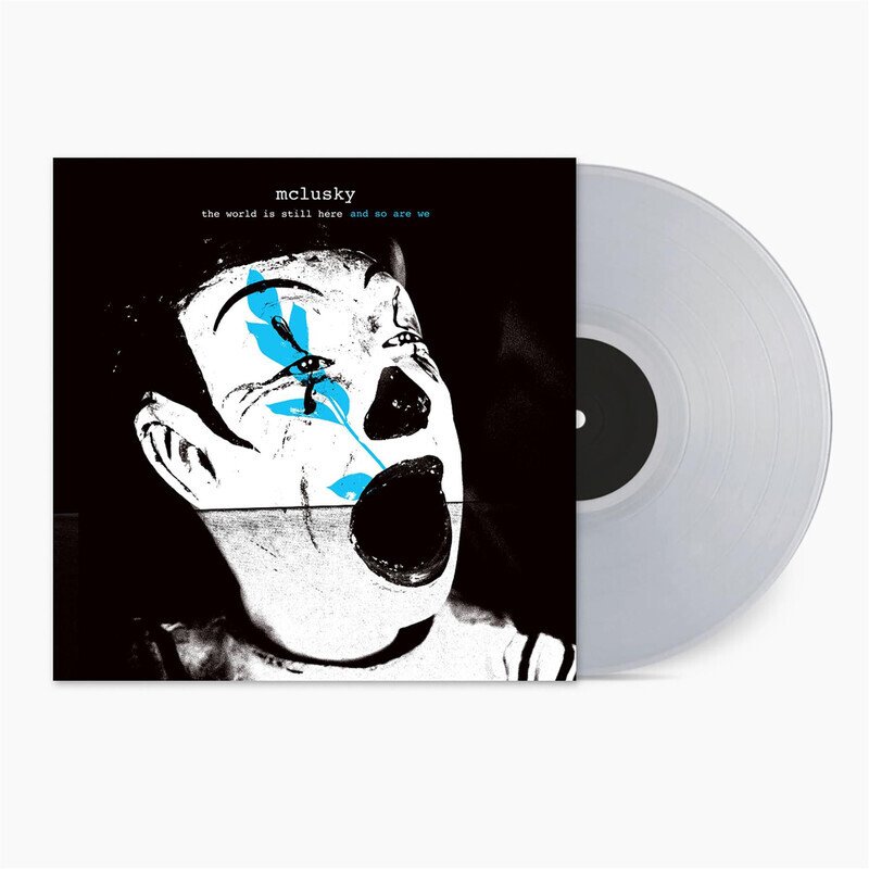 The World Is Still Here And So Are We (Indie Exclusive)