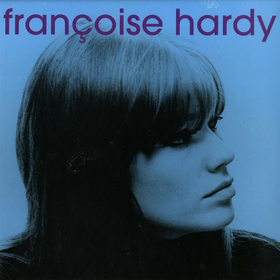 Francoise Hardy Francoise Hardy