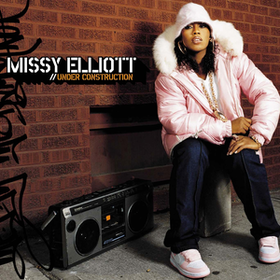 Under Construction Missy Elliott