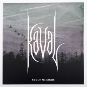 Sky Of Mirrors Kaval