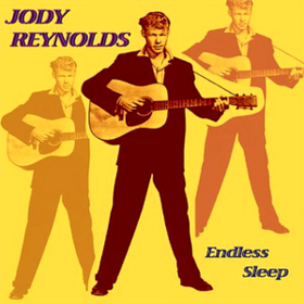 Endless Sleep Jody Reynolds