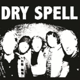 Dry Spell Dry Spell