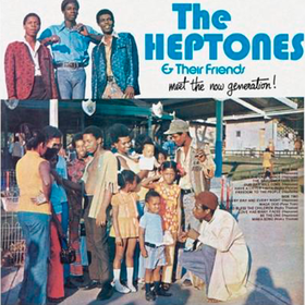 Meet the Now Generation Heptones & Their Friends