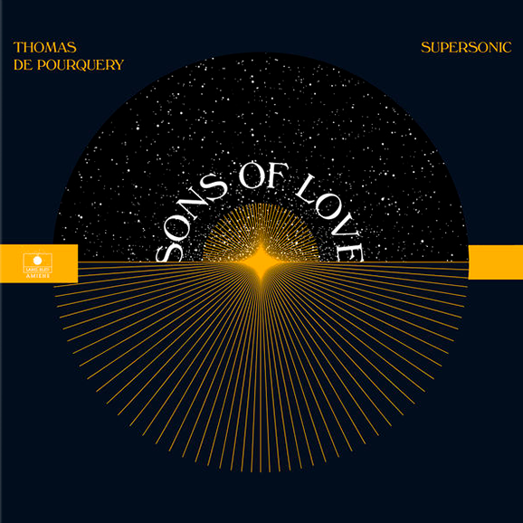 Sons Of Love (Supersonic)