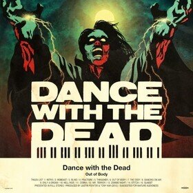 Out of Body Dance With The Dead