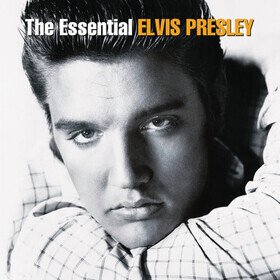 Essential Elvis Presley Elvis Presley