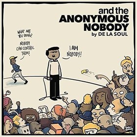 And The Anonymous Nobody De La Soul