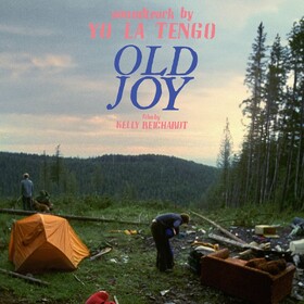 Old Joy (Original Soundtrack) (Indie Exclusive) Yo La Tengo