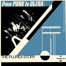 From Punk To Ultra: the Plurex Story Various Artists