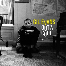 Out Of The Cool Gil Evans