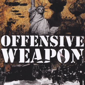 Offensive Weapon Offensive Weapon