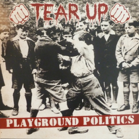Playground Politics Tear Up