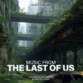 Music From the Last of Us London Music Works