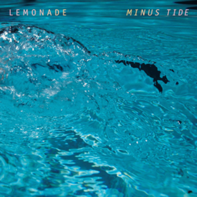 Minus Tide Lemonade