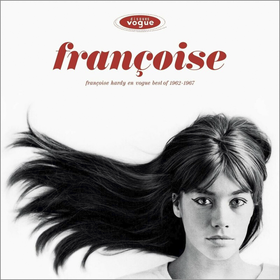 Françoise Hardy En Vogue - Best of 1962-1967 Francoise Hardy