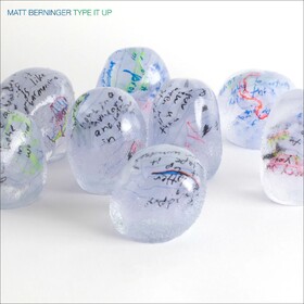 Type It Up Matt Berninger