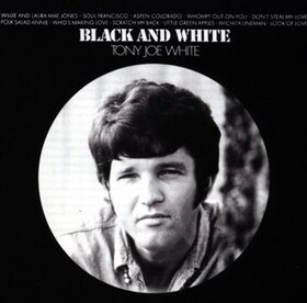 Black And White Tony Joe White