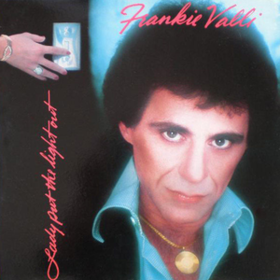 Lady Put The Light Out Frankie Valli