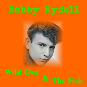 Wild One Bobby Rydell