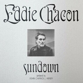 Sundown Eddie Chacon