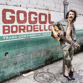 Trans-continental Hustle Gogol Bordello