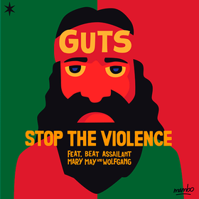 Stop The Violence Guts