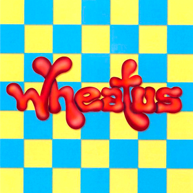 Wheatus Wheatus