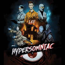 Hypersomniac Lef