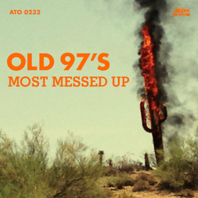 Most Messed Up Old 97'S