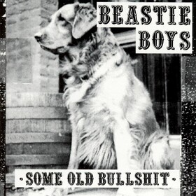 Some Old Bullshit Beastie Boys