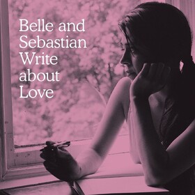 Write About Love Belle & Sebastian