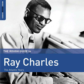 The Rough Guide To Ray Charles