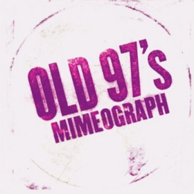 Mimeograph Old 97'S