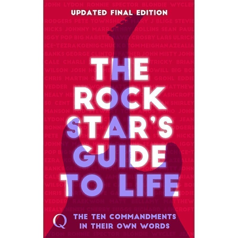 10 Commandments: the Rock Star's Guide To Life