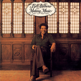 Making Music Bill Withers